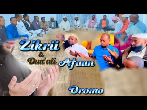 Du Aii Fii Zikrii Afaan Oromo Allahuma Amiin Rabiin Iraa Haa Jalatuu