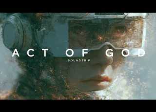 SOUNDTRIP X Layton Giordani Act Of God Ft Linney Sarah De Warren