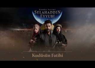 Kudüs ün Fatihi Kudüs Fatihi Selahaddin Eyyubi Dizi Müziği