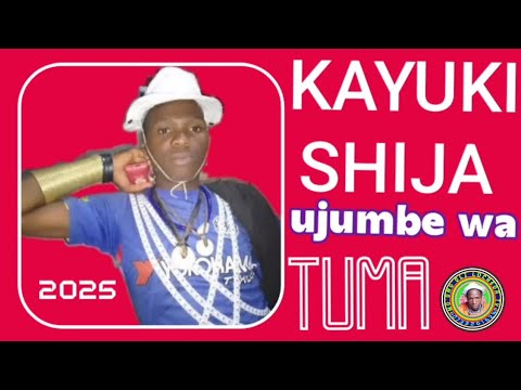 KAYUKI SHIJA UJUMBE WA TUMA 0627889715 Msambazaji Ng Ong Oli Luchega