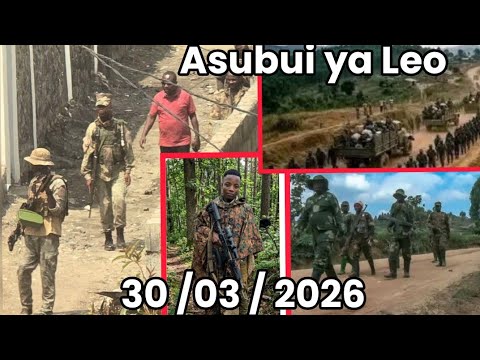 ASUBUI YALEO HIZI HAPA HABARI ZA UKWELI KUTOKA KONA ZOTE MASHARIKI MWA DRC KWENYE UWANJA WA VITA ASUBUI YALEO HIZI HAPA HABARI ZA UKWELI KUTOKA KONA ZOTE MASHARIKI MWA DRC KWENYE UWANJA WA VITA