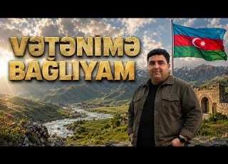Ceyhun Qurbansoy Vətənimə Bağlıyam Soruşsalar Kiməm Mən Haralıyam 2026