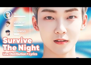  THE BOYZ Survive The Night Line Distribution Lyrics Karaoke PATREON REQUESTED