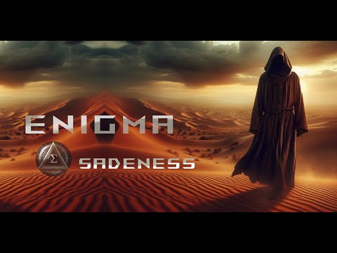 Enigma Sadeness High Qality Sound New Video Enigma Sadeness High Qality Sound New Video