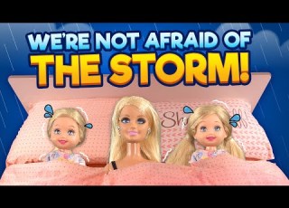  Barbie We Re Not Afraid Of The Storm Ep 294