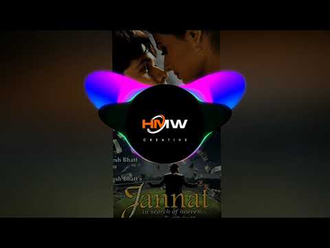Remix Bass Ha Tu Hai Ha Tu Hai Jannat Movie Full Song New Lovesong Ll HMW Ll Hot Musical World Remix Bass Ha Tu Hai Ha Tu Hai Jannat Movie Full Song New Lovesong Ll HMW Ll Hot Musical World