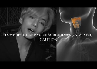 Get A Deep Raspy Voice Subliminal UPDATED Calm Version