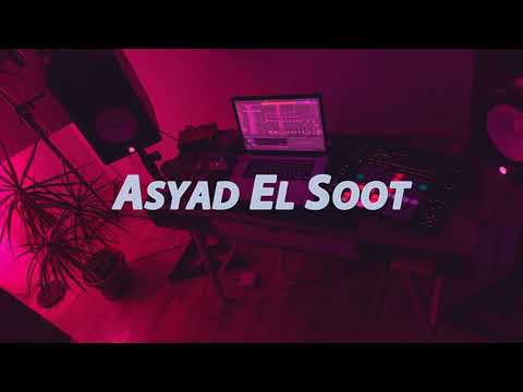 ويجز أسياد الصوت بطئ Asyad El Soot Slowed