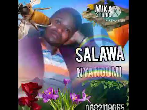 Salawa Nyangumi Nilekage MashakaJuly 16 2023
