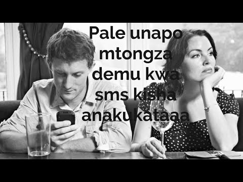 Pale Unapomtongoza Demu Kwa Sms Kisha Anakukataa
