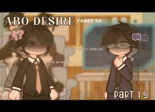  2X ABO Desire React To Part 1 5 BL GNRV 𝙲𝙴𝚈