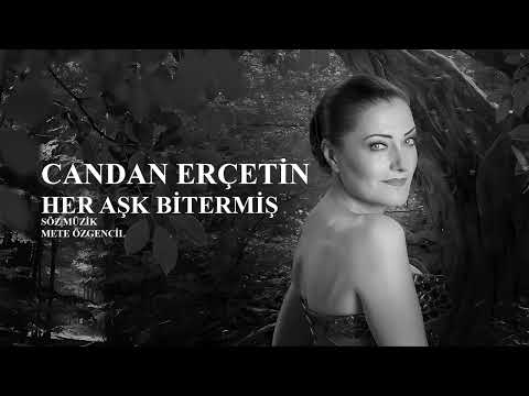 CANDAN ERÇETİN HER AŞK BİTERMİŞ REMASTERED