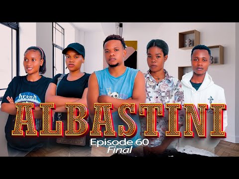 ALBASTINI Ep 60 FINAL