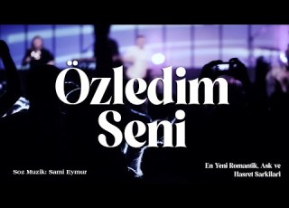  Özledim Seni Yeni Türk Sanat Müziği Eseri 2025 Duygusal Aşk Şarkısı