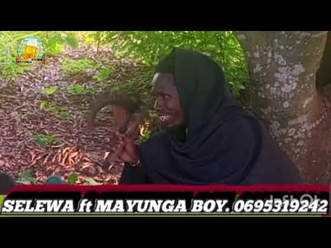 SELEWA KULIMI Ft MAYUNGA BOY FIKRA ZIRO