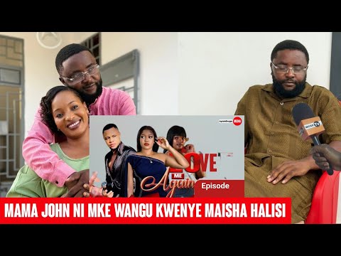 TAZAMA TANU WA LOVE ME AGAIN ATHIBITISHA MAHUSIANO YAKE HALISI NA MAMA JOHN Tulikutana Morogoro