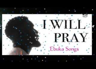  I Will Pray By Ebuka Songs I M The Presence Of God Koinoniaglobal Apostleelijahharuna