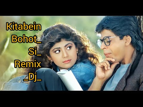 Kitabein Bohot Si Remix Jbl Dj Remix Songs Super Hits DJ