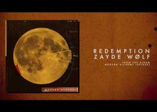 ZAYDE WOLF REDEMPTION