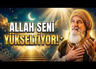  Allah Seni Öyle Değiştirecek Ki Seni Kaybedenler Pişman Olacak İbn Arabi