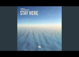 Stay Here