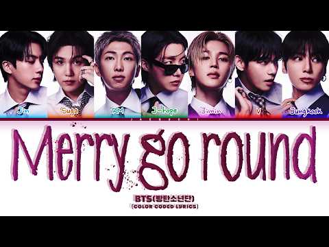 BTS 방탄소년단 Merry Go Round Color Coded Lyrics
