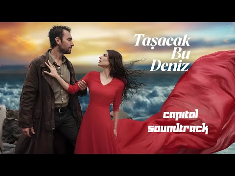 Taşacak Bu Deniz Dizi Müzikleri Ava Yaman Karabulut