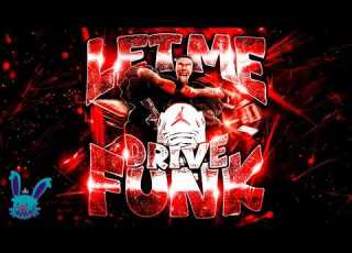  LET ME DRIVE FUNK