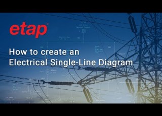  How To Design And Model An Electrical Single Line Diagram In ETAP