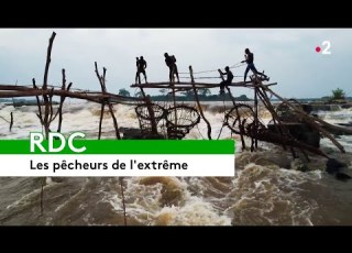 Congo Les Pêcheurs De L Extrême