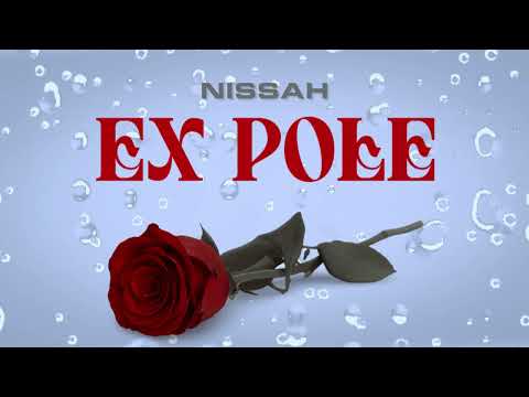 Nissah EX POLE Official Audio