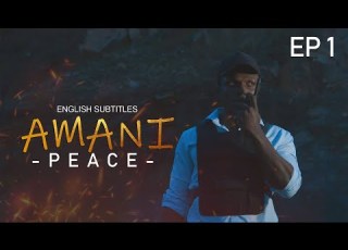 AMANI Episode 1 English Subtitles Online Bongo Movie Mpya 2024