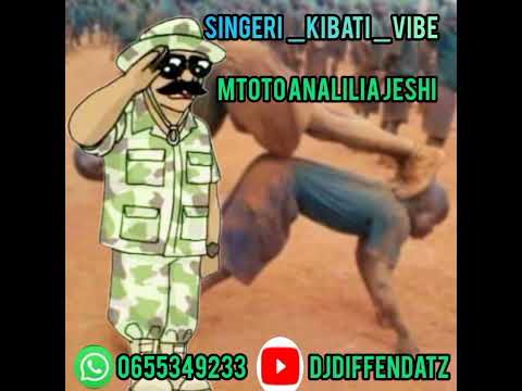 SINGELI KIBATI MISEMO MTOTO ANALILIA JESHI 2023 By Diffendatz 0655349233