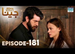  Turkish Drama In Urdu JEENA Season 2 Episode 181 Urdu Dubbed UH11