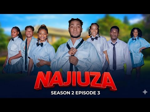 NAJIUZA S 2 EPISODE 3