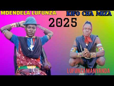 MDENDELA LUFUNZA KIFO CHA MIZA 2025 BY MSAMBAZAJI LUFUNZA MANYANDA SAMBAYI