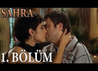  Sahra 1 Bölüm HD