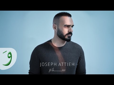 Joseph Attieh Salam Official Music Video 2025 جوزيف عطية سلام