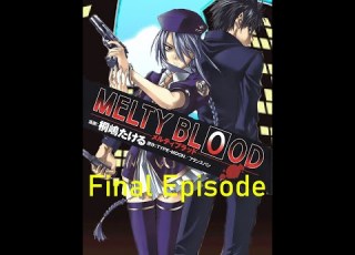 Melty Blood 2002 FInal Episode