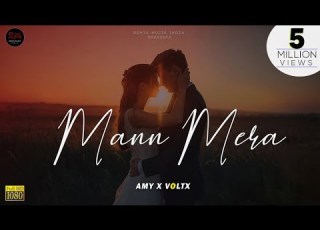  Mann Mera Official Remix AMY X VØLTX Mausam Mukherjee Tina Desai Rajeev Khandelwal