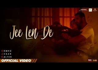  Jee Len De Atif Aslam RAW John Abraham Mouni Roy Jackie Shroff Latest Punjabi Songs 2023