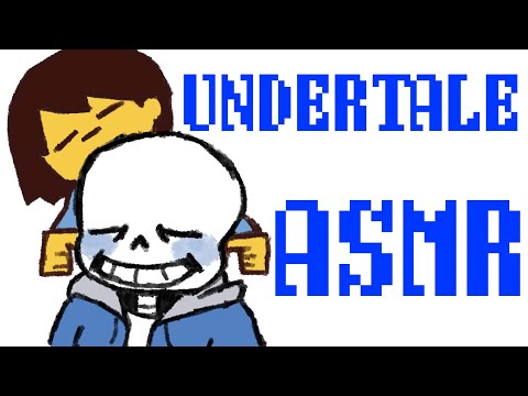 UNDERTALE Animation Asmr General Edition