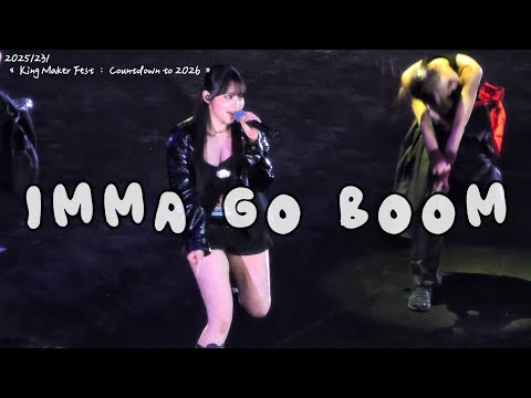 Day Imma Go Boom 20251231 King Maker Fest Countdown To 2026