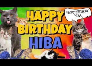 Happy Birthday Hiba Crazy Cats Say Happy Birthday Hiba Very Funny