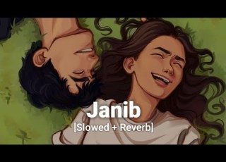 Janib Arijit Singh Slowed And Reverb MuSiC
