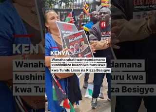  Wanaharakati Wameandamana Nchini Kenya Kushinikiza Kuachiwa Huru Kwa Tundu Lissu Na Kizza Besigye