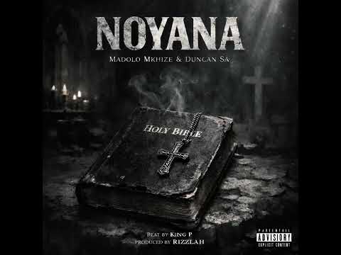 Madolo X Duncan Noyana Official Audio