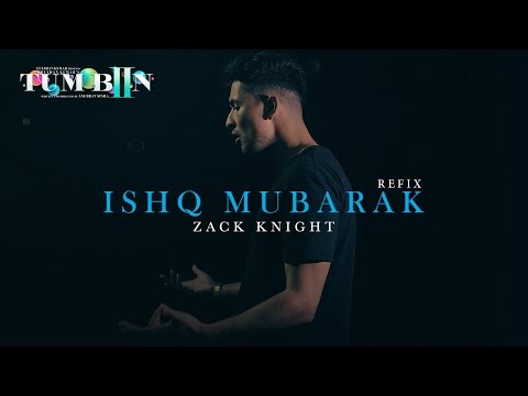 Tum Bin 2 ISHQ MUBARAK REFIX Arijit Singh Zack Knight Neha Sharma Aditya Seal Aashim Gulati