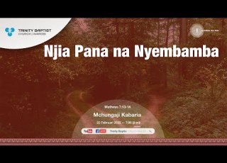 Njia Pana Na Nyembamba Mathayo 7 13 14 Mchungaji Kabaria