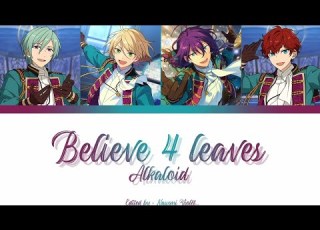  ES Believe 4 Leaves Alkaloid KAN ROM ENG IND